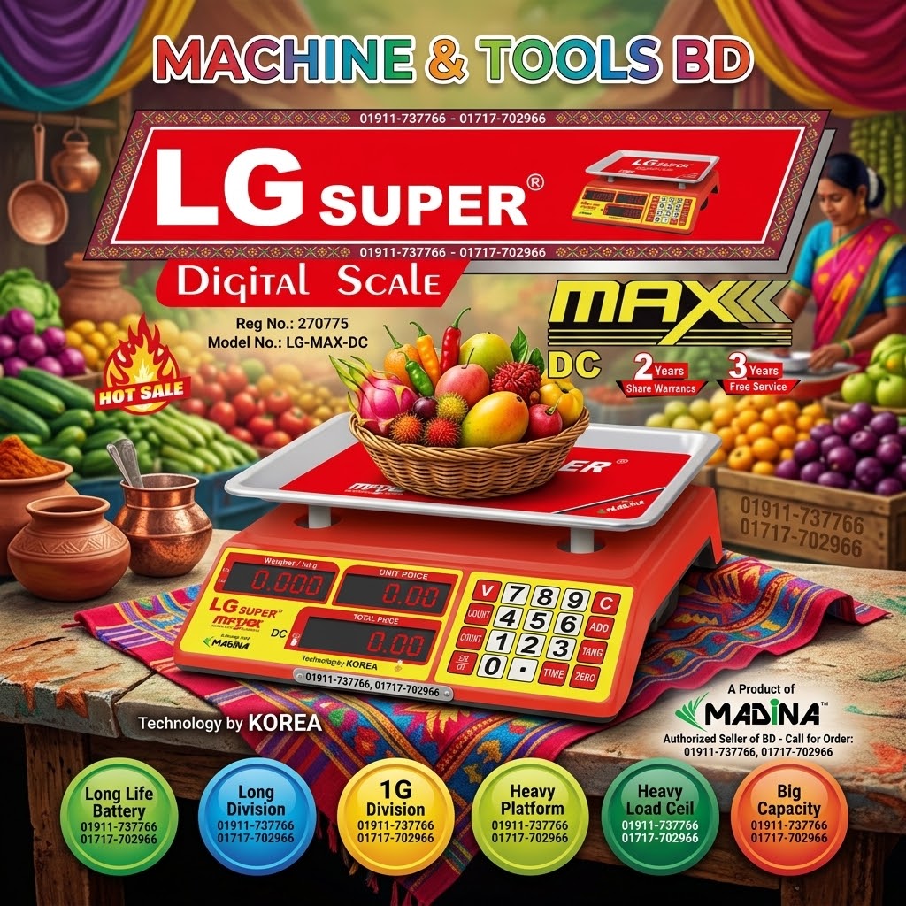 LG Super 40kg/1g-MAX-DC TYPE- Digital Scale SUPPLIER IN BANGLADESH