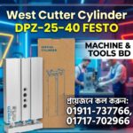 West Cutter Cylinder DPZ-25-40 FESTO Supplier In Bangladesh